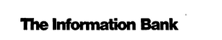 THE INFORMATION BANK