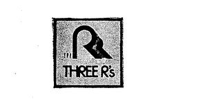 THREE R'S RRR