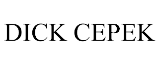 DICK CEPEK