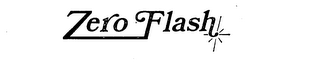ZERO FLASH