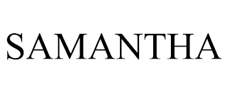 SAMANTHA