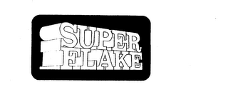 SUPER FLAKE