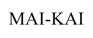 MAI-KAI