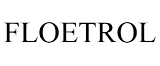 FLOETROL