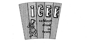 ICEE COLDEST DRINK IN TOWN