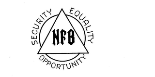 SECURITY EQUALITY OPPORTUNITY NFB