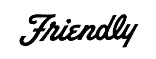 FRIENDLY