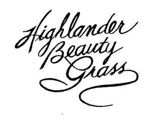 HIGHLANDER BEAUTY GRASS