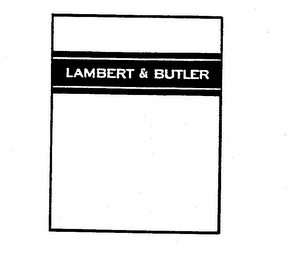 LAMBERT & BUTLER