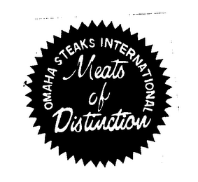 OMAHA STEAKS INTERNATIONAL MEATS OF DISTINCTION
