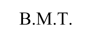 B.M.T.
