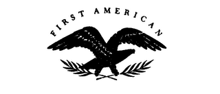 FIRST AMERICAN