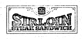 SIRLOIN STEAK SANDWICH