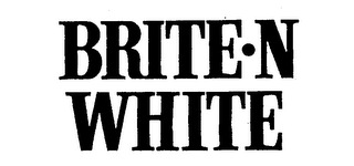 BRITE-N WHITE