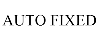 AUTO FIXED