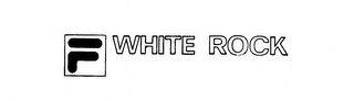 F WHITE ROCK