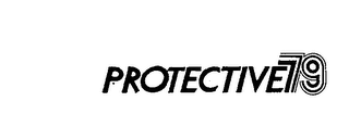 PROTECTIVE 79