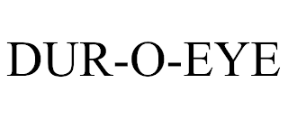 DUR-O-EYE
