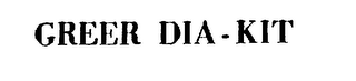 GREER DIA-KIT