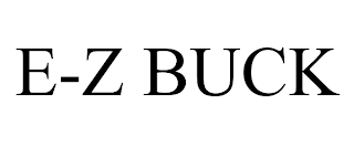 E-Z BUCK
