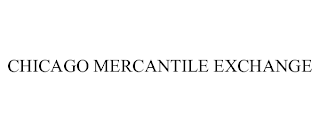 CHICAGO MERCANTILE EXCHANGE