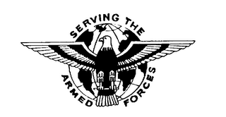 SERVING THE ARMED FORCES