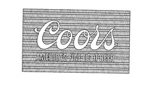 COORS AMERICA'S FINE LIGHT BEER