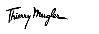 THIERRY MUGLER