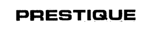 PRESTIQUE