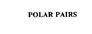POLAR PAIRS
