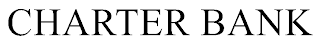CHARTER BANK