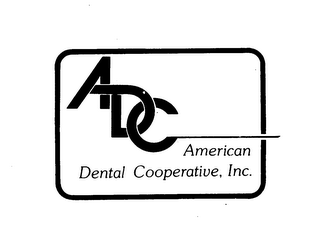 ADC AMERICAN DENTAL COOPERATIVE, INC.