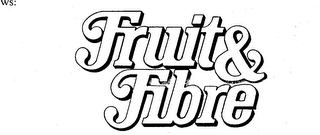 FRUIT & FIBRE