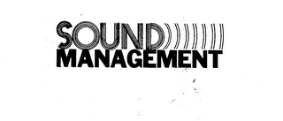 SOUND MANAGEMENT