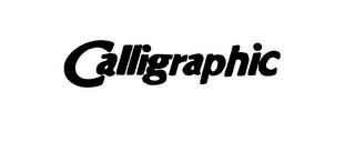 CALLIGRAPHIC