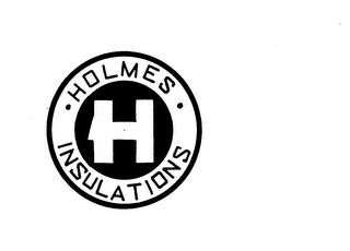 H, HOLMES INSULATIONS