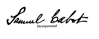 SAMUEL CABOT INCORPORATED