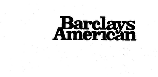 BARCLAYS AMERICAN