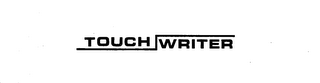 TOUCH WRITER