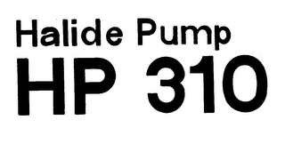 HALIDE PUMP HP 310