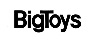 BIGTOYS