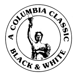 A COLUMBIA CLASSIC BLACK AND WHITE