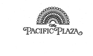 THE PACIFIC PLAZA