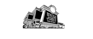 UNCLE JOHN'S FAMILY RESTAURANT