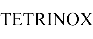 TETRINOX