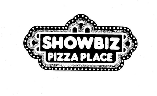 SHOWBIZ PIZZA PLACE