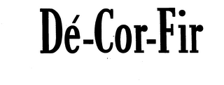 DE-COR-FIR