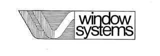 WINDOW SYSTEMS