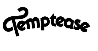 TEMPTEASE