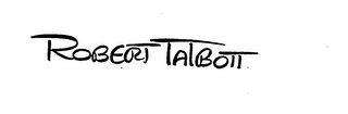 ROBERT TALBOTT